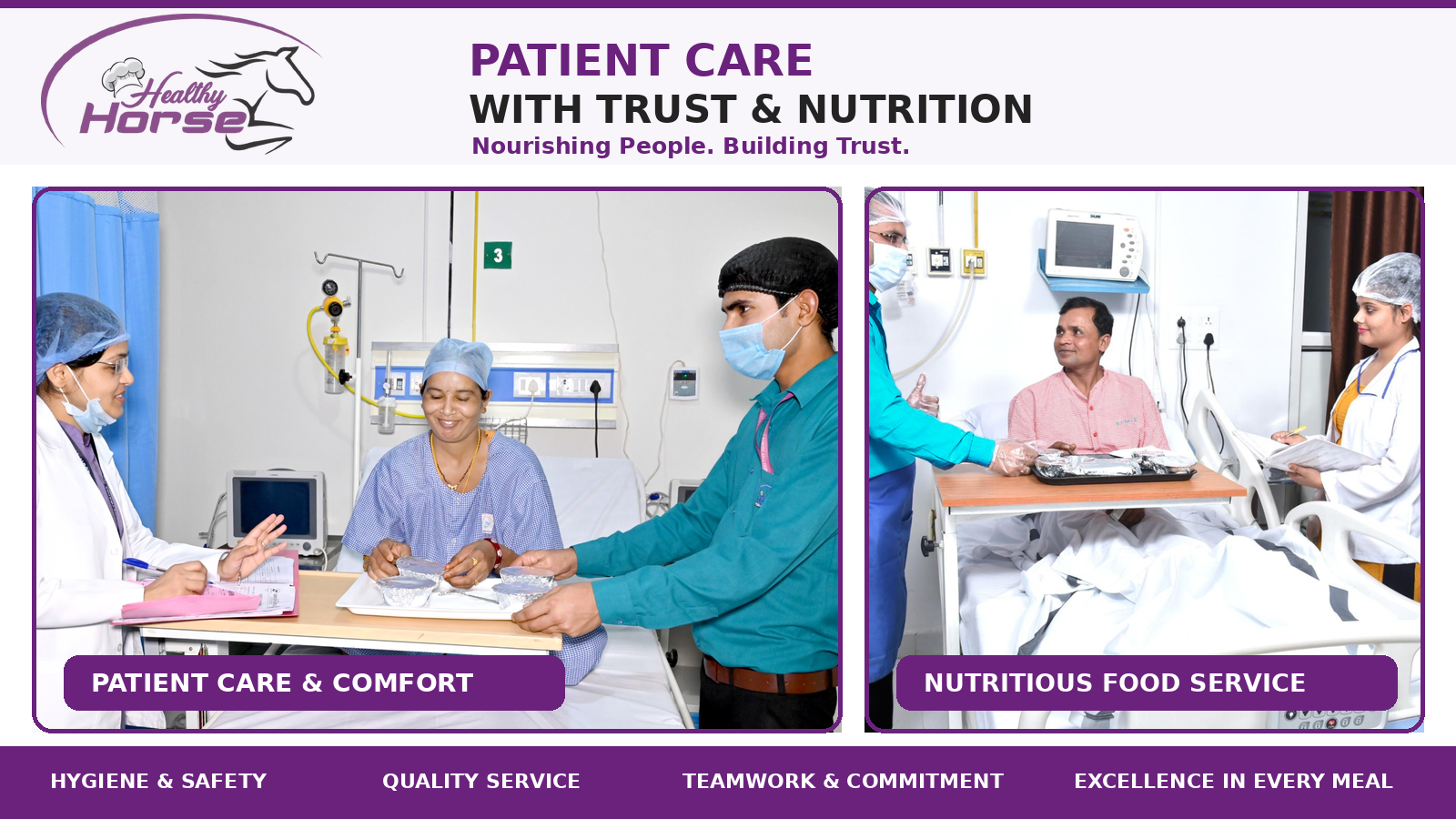 Patient Care with Trust & Nutrition