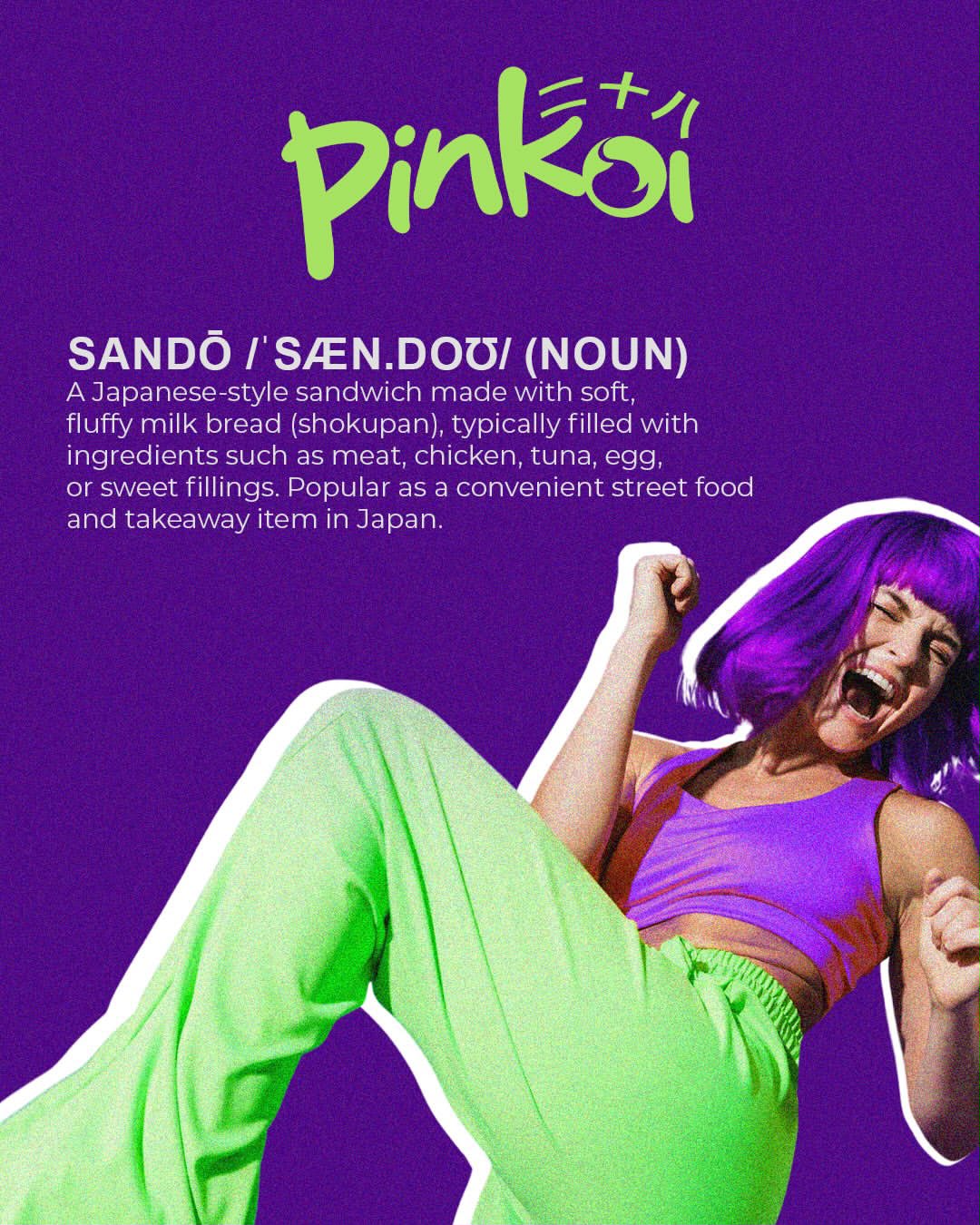Pinkoi poster defining sando: a Japanese-style sandwich made with soft, fluffy milk bread